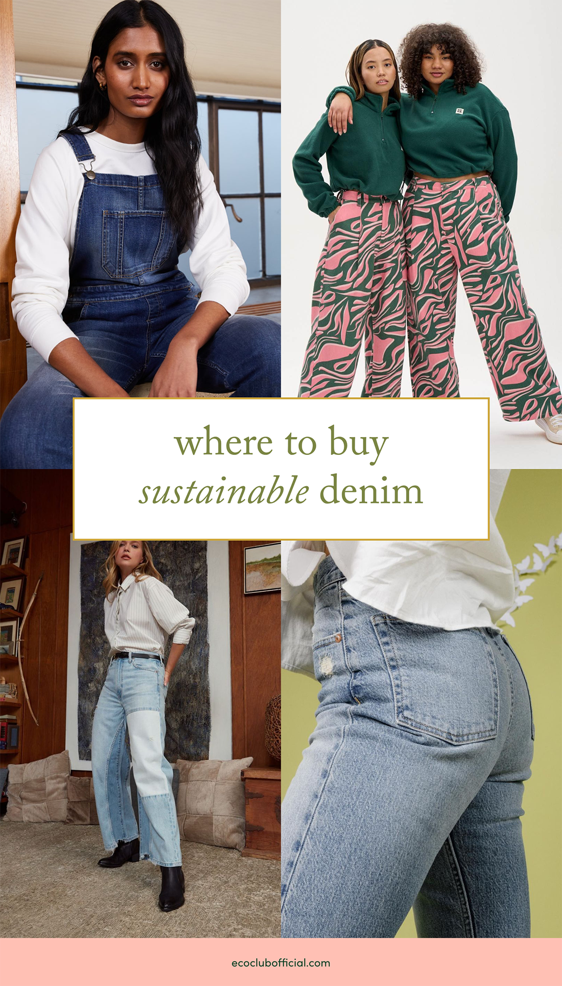 where to buy sustainable jeans - ethical shopping guide via eco club